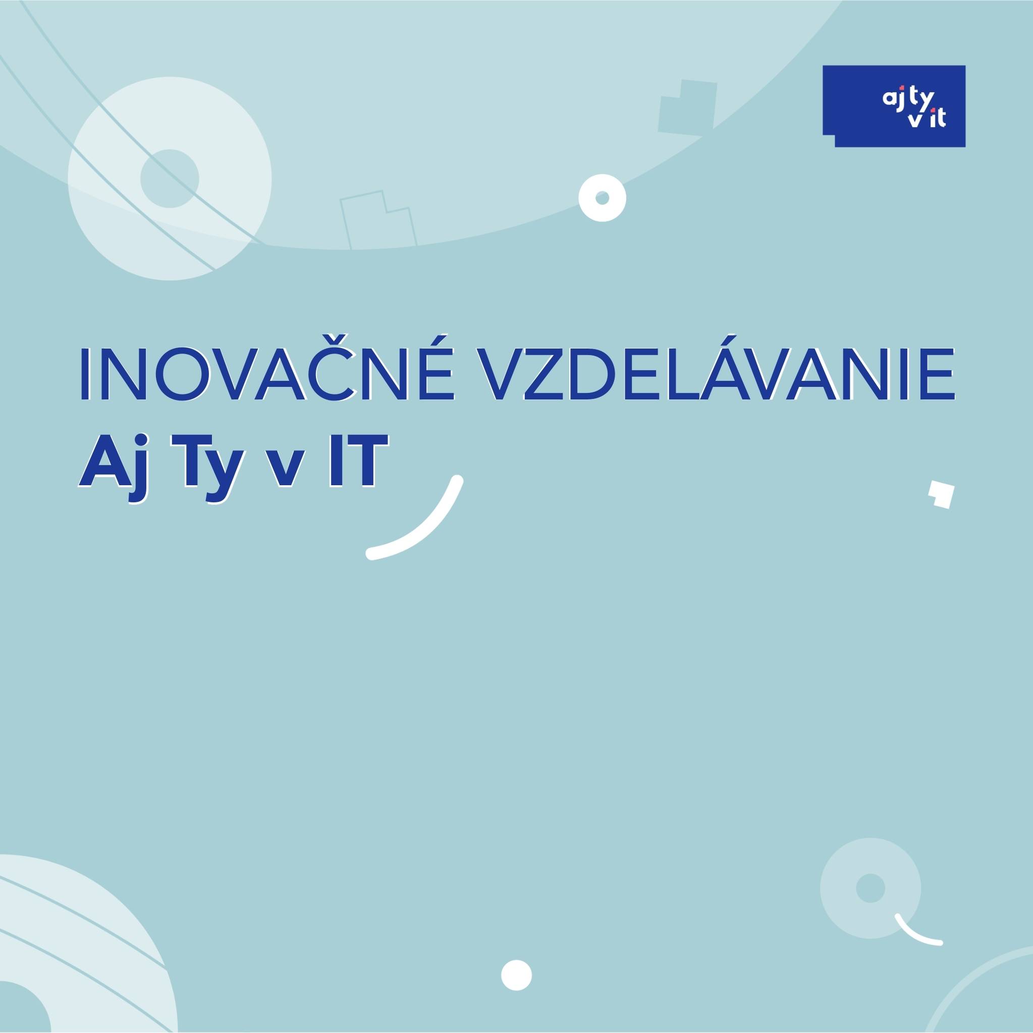 Inovačné vzdelávanie: AI gramotnosť v školskej praxi - február 2027